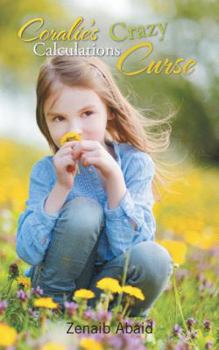 Paperback Coralie's Crazy Calculations Curse Book