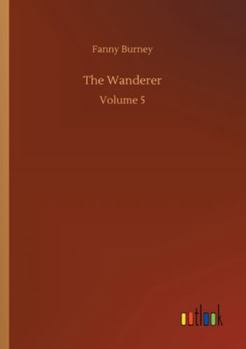 The Wanderer: Volume 5