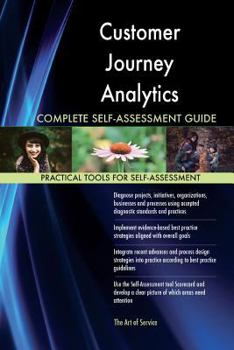 Paperback Customer Journey Analytics Complete Self-Assessment Guide Book