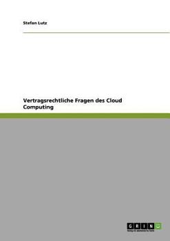 Paperback Vertragsrechtliche Fragen des Cloud Computing [German] Book