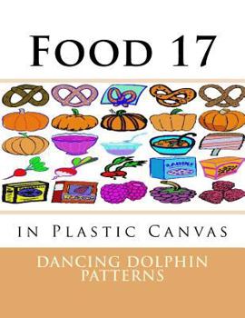 Paperback Food 17: in Plastic Canvas Book