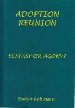 Paperback Adoption Reunion: Ecstasy or Agony? Book