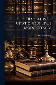 Paperback Tractatus De Citationibus Et De Modo Citandi [Italian] Book