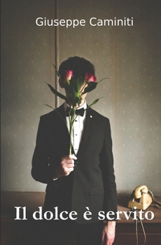 Paperback Il dolce è servito [Italian] Book