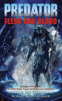 Predator: Flesh and Blood - Book  of the Aliens / Predator / Prometheus Universe
