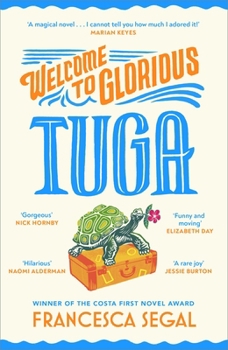 Hardcover Welcome to Glorious Tuga Book