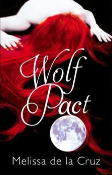 Paperback Wolf Pact. Melissa de La Cruz Book