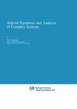 Hardcover Adjoint Equations and Analysis of Complex Systems Book