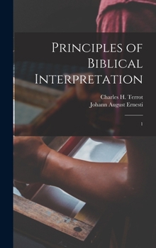 Hardcover Principles of Biblical Interpretation: 1 Book