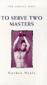 Paperback To Serve Two Masters Book