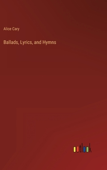 Hardcover Ballads, Lyrics, and Hymns Book