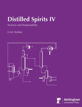 Paperback Distilled Spirits IV: Science and Sustainability Book