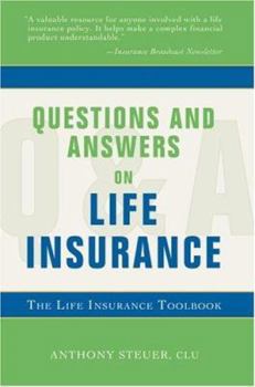 Paperback Questions and Answers on Life Insurance: The Life Insurance Toolbook Book