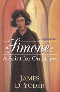 Paperback Simone: A Saint for Outsiders Book