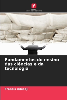 Paperback Fundamentos do ensino das ciências e da tecnologia [Portuguese] Book