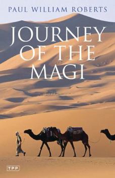 Paperback Journey of the Magi: Travels in Search of the Birth of Jesus; New Edition Book