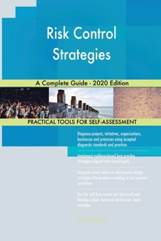 Paperback Risk Control Strategies A Complete Guide - 2020 Edition Book