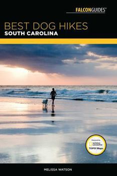 Paperback Best Dog Hikes South Carolina Book