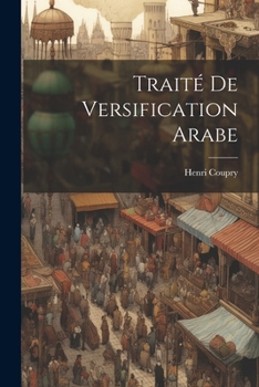 Paperback Traité De Versification Arabe [French] Book