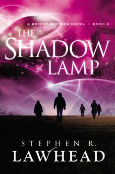Paperback The Shadow Lamp (International Edition) (Bright Empires) Book