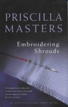 Embroidering Shrouds - Book #6 of the DI Joanna Piercy