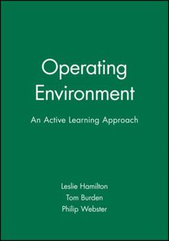 Paperback Operating Environment: An Active Learning Approach Book