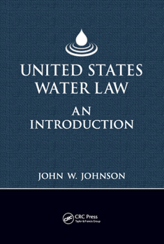 Paperback United States Water Law: An Introduction Book