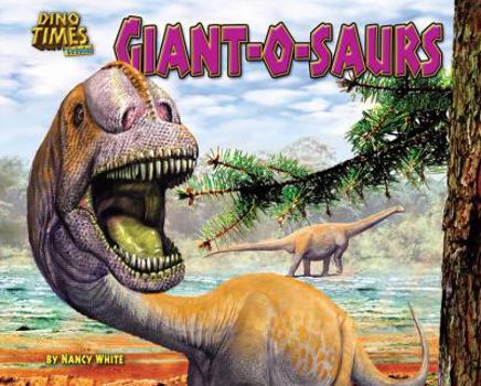 Giant-O-Saurs - Book  of the Dino Times Trivia