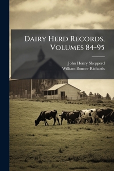 Paperback Dairy Herd Records, Volumes 84-95 Book