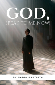 Paperback God, Speak to Me Now! Book