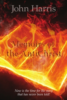 Paperback Memoirs of the AntiChrist Book