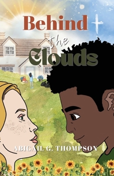 Behind the Clouds