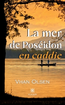 Paperback La mer de Poséidon en caddie [French] Book