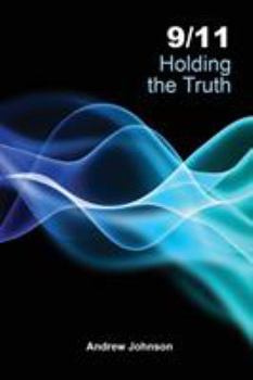 Paperback 9/11 Holding the Truth Book