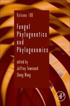 Hardcover Fungal Phylogenetics and Phylogenomics: Volume 100 Book