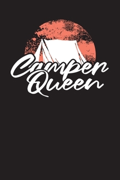 Camper Queen: Camping Journal for Camping Memories