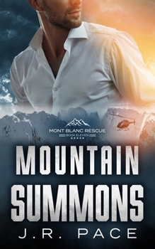 Mountain Summons (Mont Blanc Rescue)