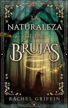 Paperback La Naturaleza de Las Brujas [Spanish] Book