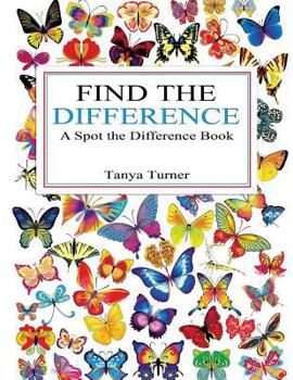 Paperback Find the Difference: A Spot the Difference Book