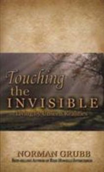 Mass Market Paperback Touching the Invisible Book