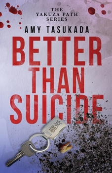 Paperback The Yakuza Path: Better Than Suicide Book