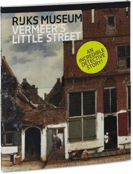 Paperback Vermeer's Little Street: A View of the Penspoort in Delft Book
