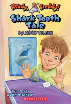 Shark Tooth Tale - Book #9 of the Ready, Freddy!