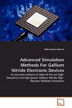 Paperback Advanced Simulation Methods For Gallium Nitride Electronic Devices Book