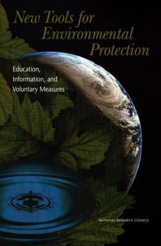 Paperback New Tools for Environmental Protection: Education, Information, and Voluntary Measures Book
