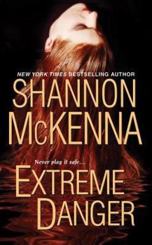 Extreme Danger (McCloud & Friends, #5) - Book #5 of the McClouds & Friends