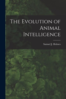 Paperback The Evolution of Animal Intelligence Book