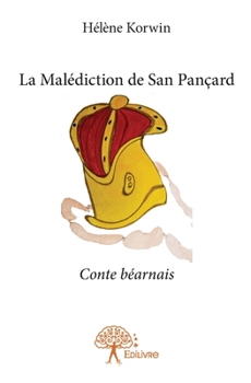 Paperback La Malédiction de San Pançard: Conte béarnais [French] Book