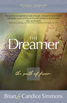 Paperback The Dreamer: The Path of Favor Book