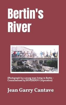 Paperback Bertin's River 2 Book